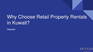Why Choose Retail Property Rentals in Kuwait?