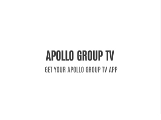 apollo group tv get your apollo group tv app