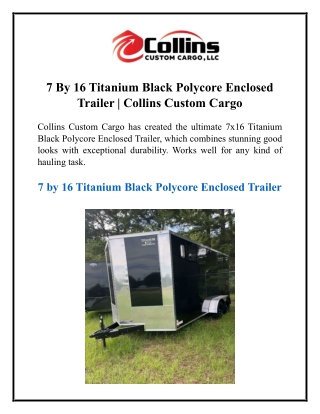 7 By 16 Titanium Black Polycore Enclosed Trailer