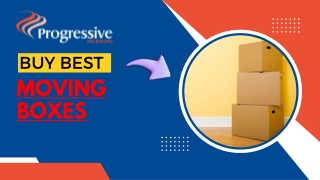 Durable Moving Boxes for Smooth Relocation | Progressive Packaging