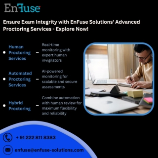 Ensure Exam Integrity with EnFuse Solutions' Advanced Proctoring Services