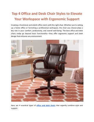 Top 4 Office and Desk Chair Styles to Elevate Your Workspace with Ergonomic Support