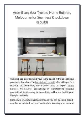 Ardmillian Your Trusted Home Builders Melbourne for Seamless Knockdown Rebuilds
