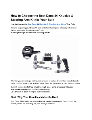 How to Choose the Best Dana 44 Knuckle & Steering Arm Kit for Your Off-Road Buil