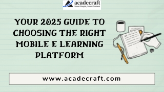 Your 2025 Guide to Choosing the Right Mobile E Learning Platform