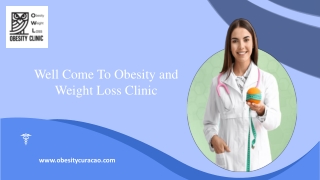 Well Come To Obesity and Weight Loss Clinic
