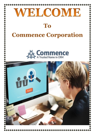 Unlocking Customer Insights Using Commence Corporation’s Profile Software