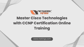 Master Cisco Technologies with CCNP Certification Online Training