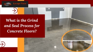 what is the grind and seal process for concrete