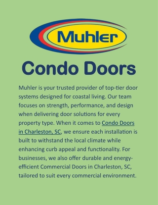 Condo Doors in Charleston, SC: Durable Options for Every Property
