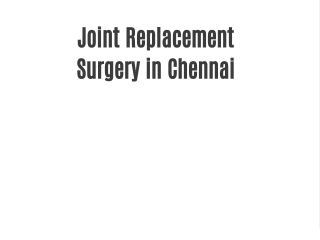 Joint Replacement Surgery in Chennai