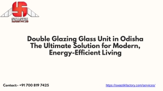 Double Glazing Glass Unit in Odisha The Ultimate Solution for Modern, Energy-Efficient Living