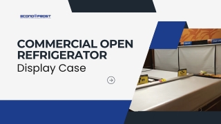 Commercial Open Refrigerator Display Case