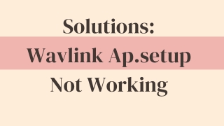 solutions wavlink ap setup not working