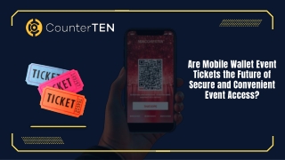 are mobile wallet event tickets the future