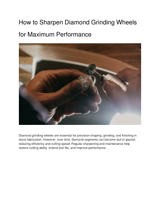 how-to-sharpen-diamond-grinding-wheels-for-maximum-performance (1)