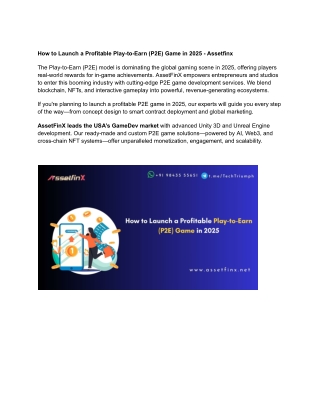 How to Launch a Profitable Play-to-Earn (P2E) Game in 2025 - Assetfinx PDF