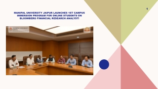 1st Campus Immersion Program for Online Students on Bloomberg Financial Research Analyst! jaipur.manipal.edu