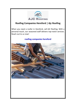Roofing Companies Hereford  Ajc Roofing