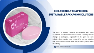 Eco-Friendly Soap Boxes Sustainable Packaging Solutions