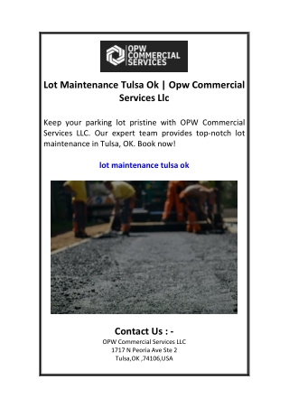 Lot Maintenance Tulsa Ok  Opw Commercial Services Llc