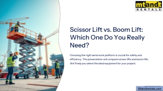 Scissor Lift vs. Boom Lift: Make the Right Choice for Safe & Efficient Height Ac