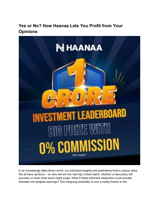 Yes or No_ How Haanaa Lets You Profit from Your Opinions