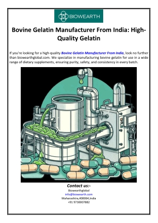 Bovine Gelatin Manufacturer From India: High-Quality Gelatin