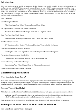 The Impact of Road Debris on Your Vehicle’s Windows and How to Prevent Damage