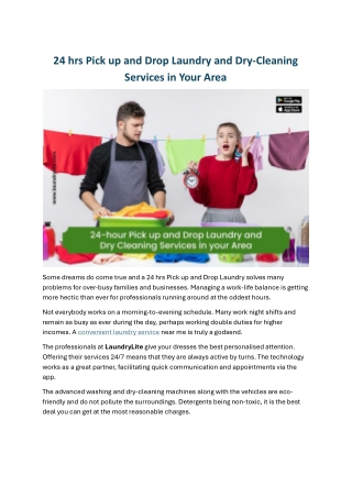24 hrs Pick up and Drop Laundry and Dry-Cleaning Services in Your Area