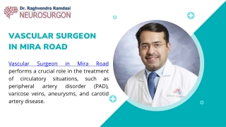 Find a Leading Vascular Surgeon in Mira Road – Quality Vascular Treatments