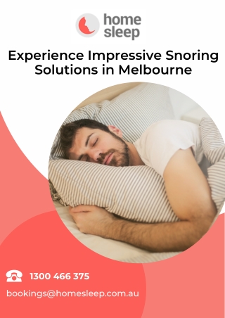 Experience Impressive Snoring Solutions in Melbourne