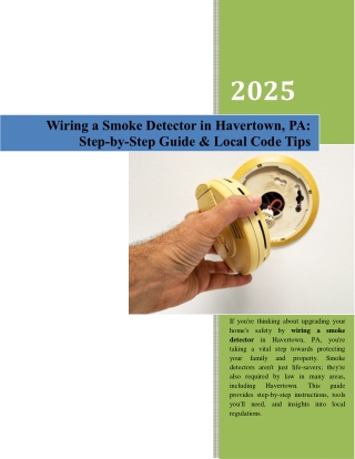 Wiring a Smoke Detector in Havertown, PA-Step‑by‑Step Guide & Local Code Tips