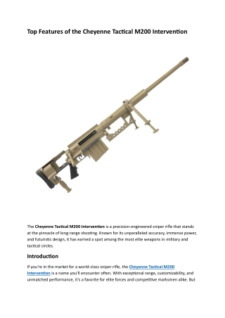 Top Features of the Cheyenne Tactical M200 Interventions