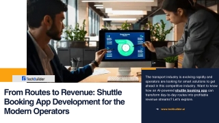 From Routes to Revenue: Shuttle Booking App Development for the Modern Operator