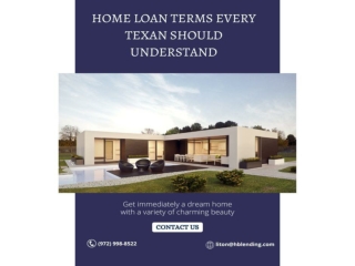 Home Loan Terms Every Texan Should Understand