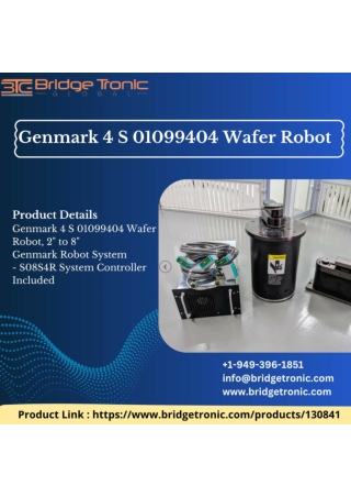 Genmark 4 S 01099404 Wafer Robot