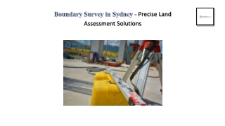 Boundary Survey in Sydney - Precise Land Assessment Solutions