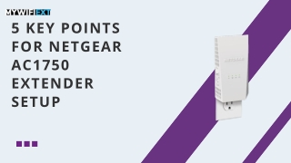 Step-by-Step Guide to Netgear AC1750 Extender Setup