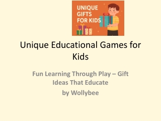 Unique educational games for kids