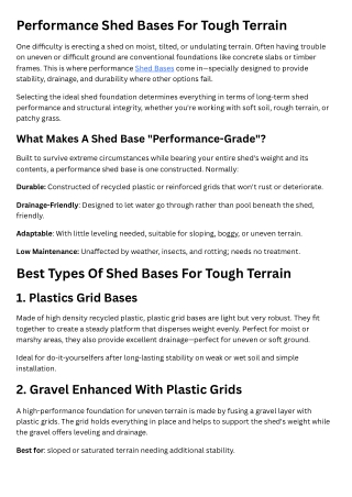 Performance Shed Bases for Tough Terrain
