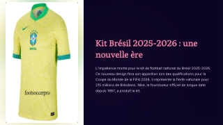 maillot bresil 2025 2026