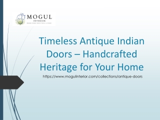 Timeless Antique Indian Doors – Handcrafted Heritage for Your Home
