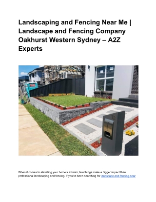 Landscaping and Fencing Near Me _ Landscape and Fencing Company Oakhurst Western Sydney – A2Z Experts