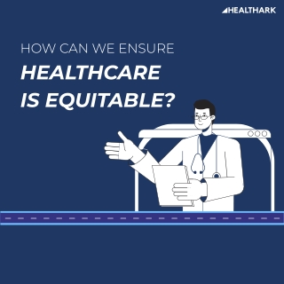 Ensuring Equitable Access in Modern Healthcare Systems