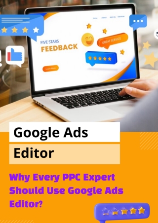 Why Every PPC Expert Should Use Google Ads Editor