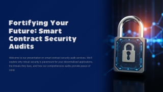 Fortifying Your Future Smart Contract Security Audits