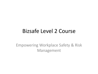Bizsafe_Level_2_Course_Presentation