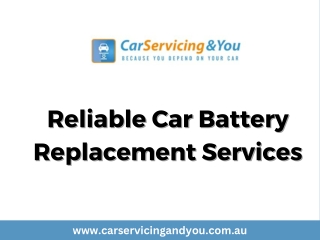 Reliable Car Battery Replacement Services