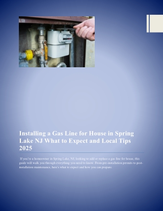 Installing a Gas Line for House in Spring Lake NJ What to Expect and Local Tips 2025